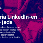 Xtik irten gara, orain LinkedIn-en ikusiko dugu elkar