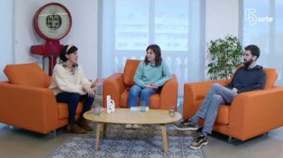 Bherriaren 5. urteurrena | Eunate Encinas, I&ntilde;igo Cantero, Garbi&ntilde;e Aramendi [Parte 2]